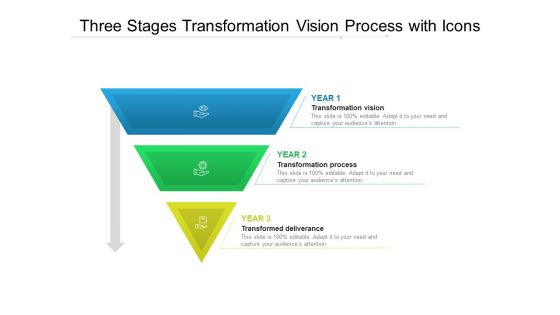 Three Stages Transformation Vision Process With Icons Ppt PowerPoint Presentation Model Themes PDF