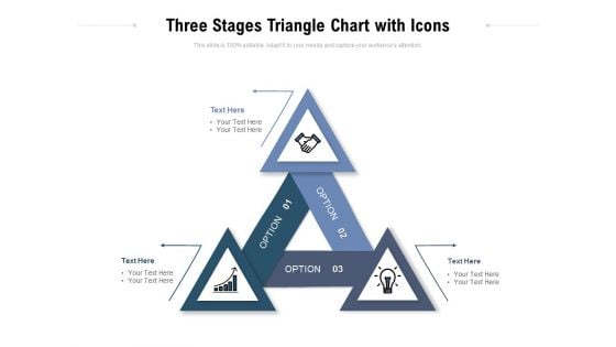 Three Stages Triangle Chart With Icons Ppt PowerPoint Presentation Infographics Templates