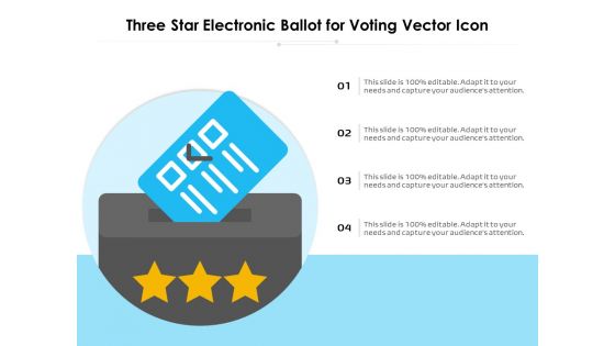 Three Star Electronic Ballot For Voting Vector Icon Ppt PowerPoint Presentation Infographic Template Sample PDF