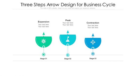 Three Steps Arrow Design For Business Cycle Ppt PowerPoint Presentation Gallery Files PDF