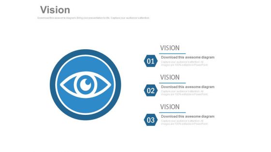 Three Steps For Business Vision Strategy Powerpoint Slides