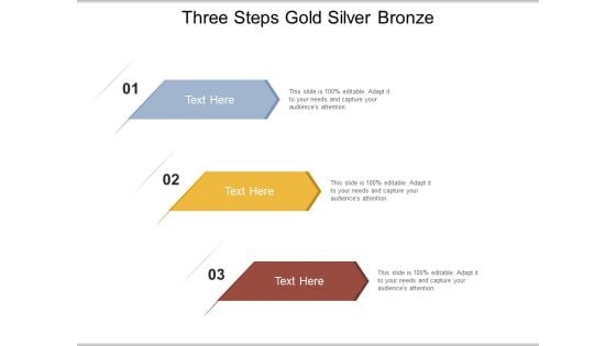 Three Steps Gold Silver Bronze Ppt PowerPoint Presentation Portfolio Guide