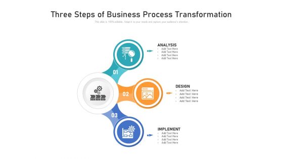 Three Steps Of Business Process Transformation Ppt PowerPoint Presentation File Shapes PDF