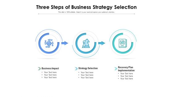 Three Steps Of Business Strategy Selection Ppt PowerPoint Presentation Outline Shapes PDF