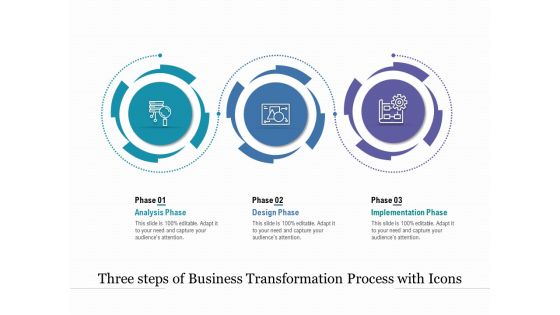 Three Steps Of Business Transformation Process With Icons Ppt PowerPoint Presentation Outline Graphic Tips PDF