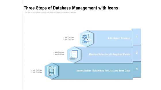 Three Steps Of Database Management With Icons Ppt PowerPoint Presentation Model Grid