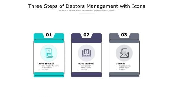 Three Steps Of Debtors Management With Icons Ppt PowerPoint Presentation Outline Slides