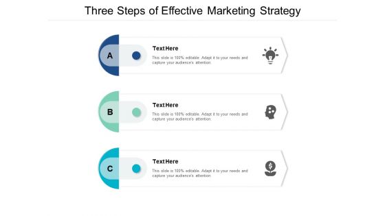 Three Steps Of Effective Marketing Strategy Ppt PowerPoint Presentation Summary File Formats