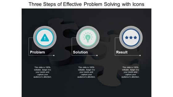 Three Steps Of Effective Problem Solving With Icons Ppt PowerPoint Presentation Gallery Diagrams