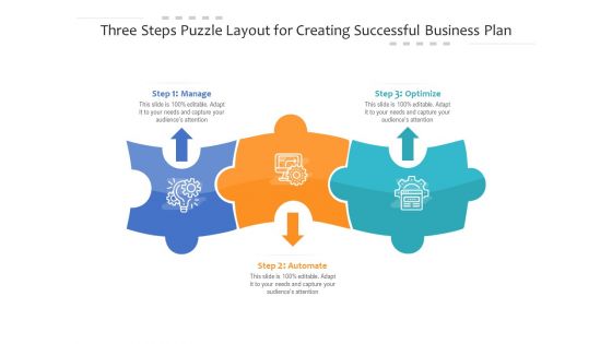 Three Steps Puzzle Layout For Creating Successful Business Plan Ppt PowerPoint Presentation Gallery Demonstration PDF