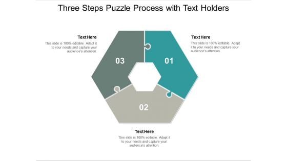 three steps puzzle process with text holders ppt powerpoint presentation model information