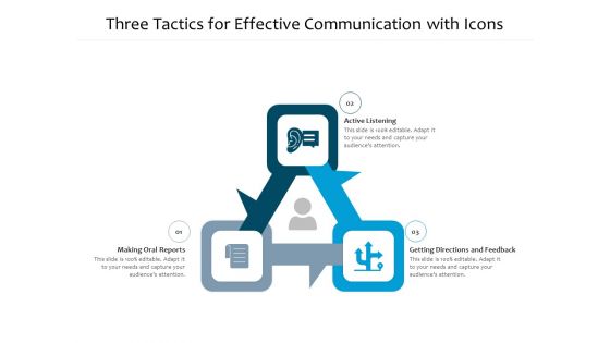 Three Tactics For Effective Communication With Icons Ppt PowerPoint Presentation Styles Template PDF