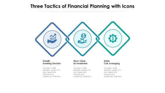 Three Tactics Of Financial Planning With Icons Ppt PowerPoint Presentation Show Mockup PDF