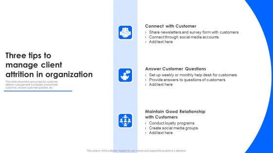 Three Tips To Manage Client Attrition In Organization Brochure PDF