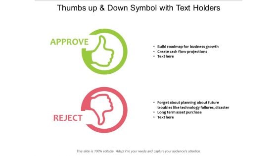 Thumbs Up And Down Symbol With Text Holders Ppt PowerPoint Presentation Pictures Portrait