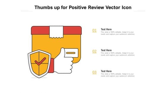 Thumbs Up For Positive Review Vector Icon Ppt PowerPoint Presentation Gallery Vector PDF