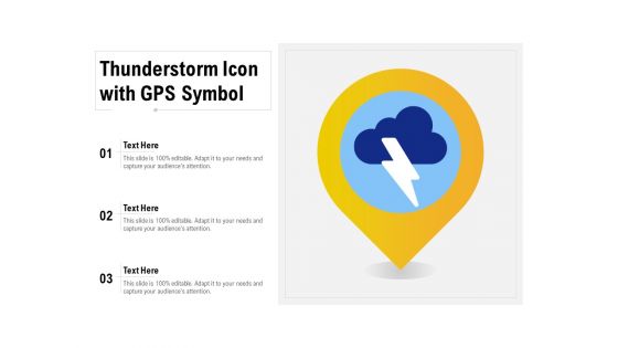 Thunderstorm Icon With GPS Symbol Ppt Infographics Microsoft PDF