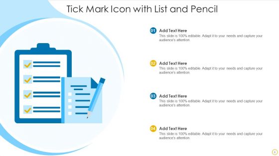 Tick Mark Icon Ppt PowerPoint Presentation Complete With Slides