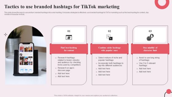 Tiktok Digital Marketing Campaign Tactics To Use Branded Hashtags For Tiktok Marketing Infographics PDF