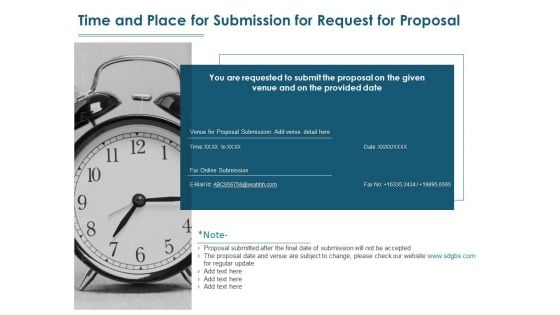 Time And Place For Submission For Request For Proposal Ppt PowerPoint Presentation Summary Backgrounds