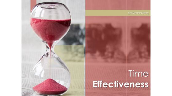 Time Effectiveness Businessman Dollars Ppt PowerPoint Presentation Complete Deck