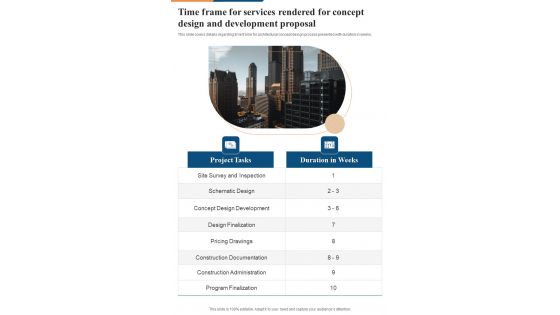 Time Frame For Services Rendered For Concept Design And Development One Pager Sample Example Document