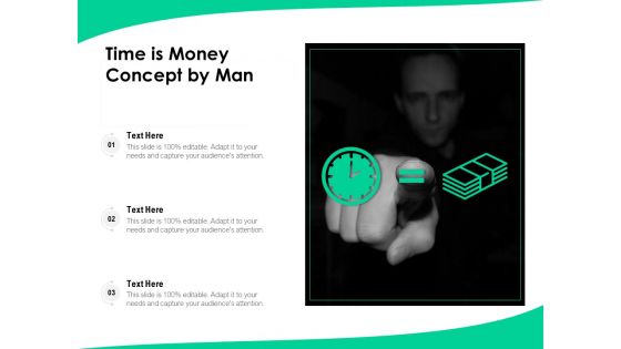 Time Is Money Concept By Man Ppt PowerPoint Presentation Styles Outfit PDF