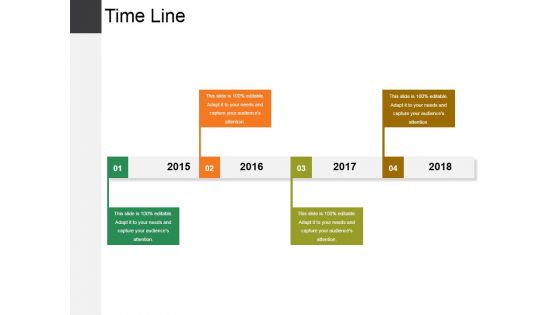 Time Line Ppt PowerPoint Presentation Outline Templates