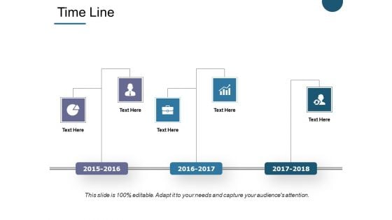 Time Line Ppt PowerPoint Presentation Slides Graphics Pictures Time Line Ppt PowerPoint Presentation Slides Graphics Pictures