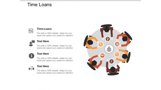 Time Loans Ppt PowerPoint Presentation Slides Skills Cpb