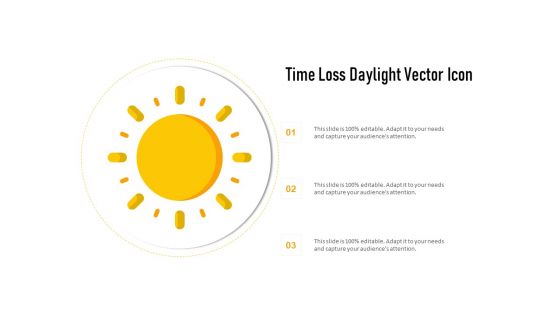 Time Loss Daylight Vector Icon Ppt PowerPoint Presentation Gallery Outfit PDF