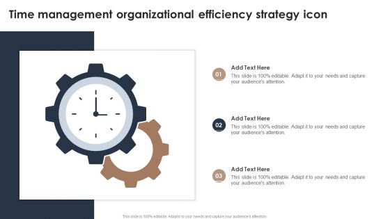 Time Management Organizational Efficiency Strategy Icon Inspiration PDF