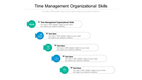 Time Management Organizational Skills Ppt PowerPoint Presentation Infographics Picture Cpb