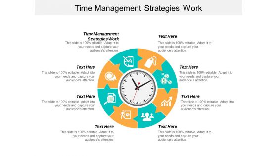 Time Management Strategies Work Ppt PowerPoint Presentation Pictures Guide Cpb