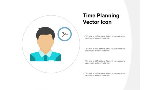 Time Planning Vector Icon Ppt Powerpoint Presentation Icon