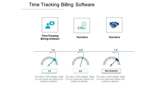 Time Tracking Billing Software Ppt PowerPoint Presentation Infographics File Formats Cpb