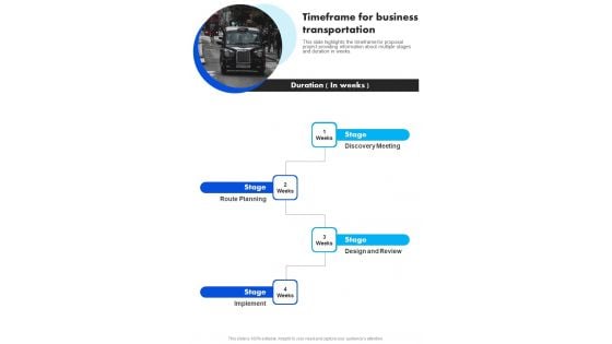 Timeframe For Business Transportation One Pager Sample Example Document