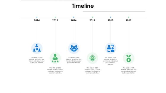 Timeline 2014 To 2019 Ppt PowerPoint Presentation Visuals