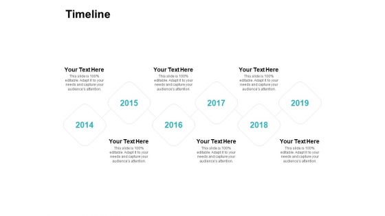 Timeline 2014 To 2019 Years Ppt PowerPoint Presentation Inspiration Clipart Images