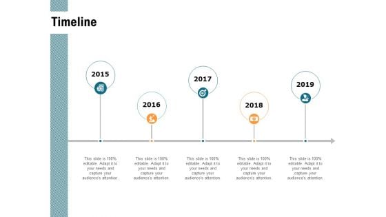 Timeline 2015 To 2019 Years Ppt PowerPoint Presentation Diagram Ppt