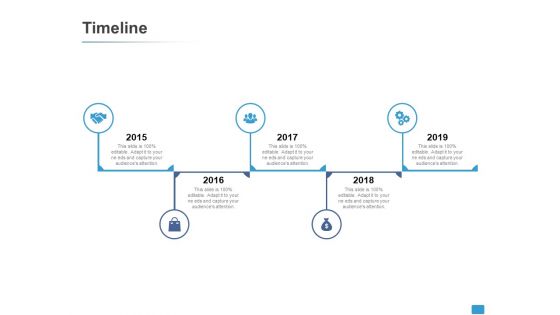 Timeline 2015 To 2019 Years Ppt PowerPoint Presentation Styles Show