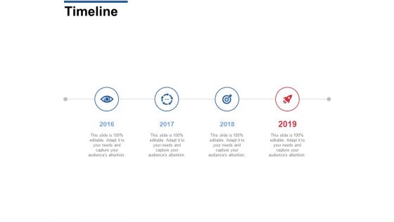 Timeline 2016 To 2019 Ppt PowerPoint Presentation Styles Aids