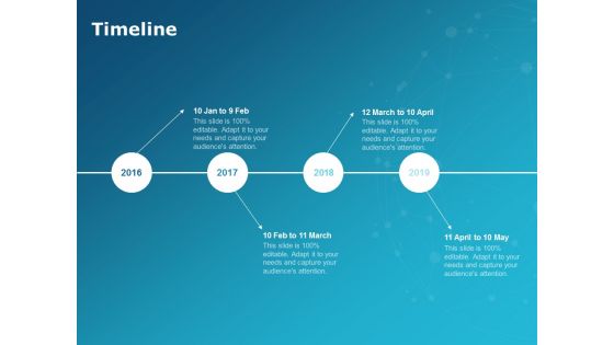 Timeline 2016 To 2019 Process Ppt PowerPoint Presentation Show Slide Timeline 2016 To 2019 Process Ppt PowerPoint Presentation Show Slide