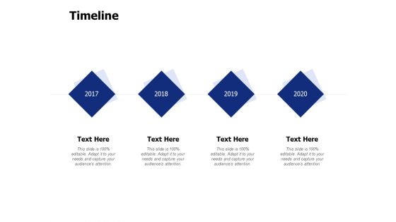 Timeline 2017 To 2020 Ppt PowerPoint Presentation Infographic Template Diagrams