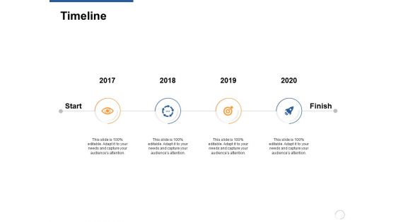 Timeline 2017 To 2020 Ppt PowerPoint Presentation Infographic Template Show