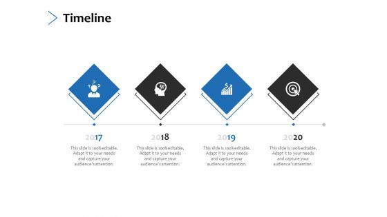 Timeline 2017 To 2020 Ppt PowerPoint Presentation Infographics Graphics Template