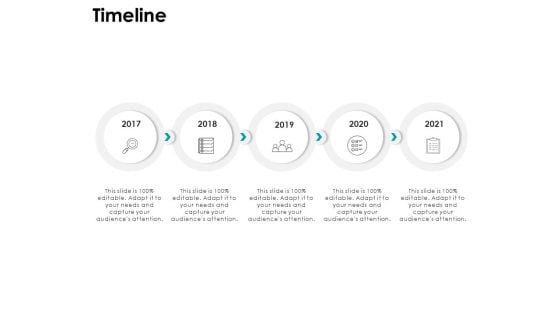 Timeline 2017 To 2021 Years Ppt PowerPoint Presentation Layouts Skills Timeline 2017 To 2021 Years Ppt PowerPoint Presentation Layouts Skills