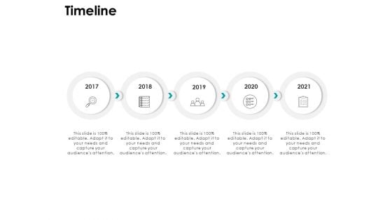 Timeline 2017 To 2021 Years Ppt PowerPoint Presentation Layouts Skills