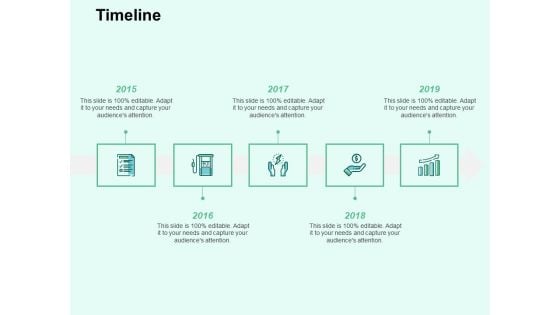 Timeline 5 Stage Process Ppt PowerPoint Presentation Deck