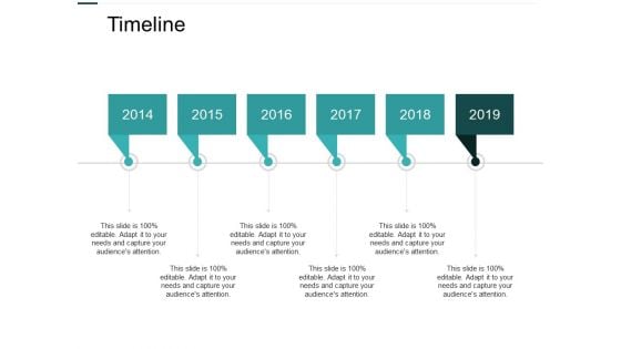 Timeline And Years Ppt PowerPoint Presentation Infographic Template Structure